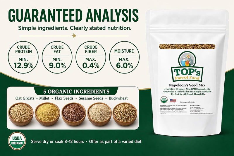 TOP's Napoleon's Seed Mix for All Small Hookbills, Non-GMO, Soy Free, Corn Free, USDA Organic Certified, 5 lb